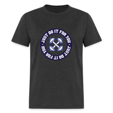 Load image into Gallery viewer, Just Do It For You - heather black