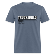 Load image into Gallery viewer, Truck Build Loading... - denim