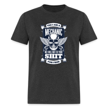 Load image into Gallery viewer, I'm a Mechanic - Shirt - heather black