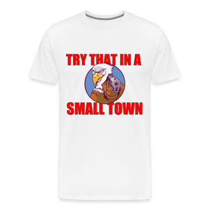 Try That In a Small Town - Bald Eagle - white