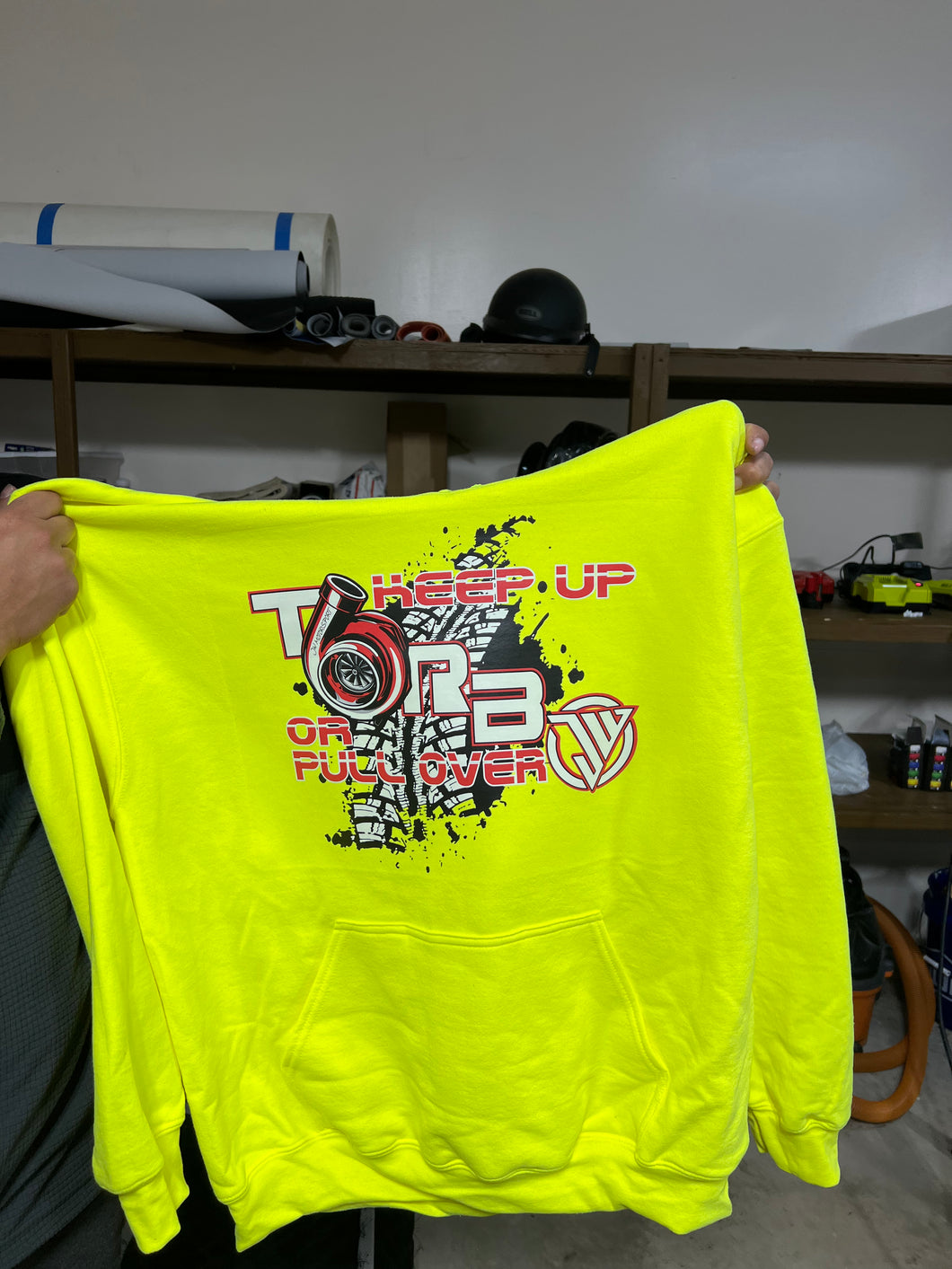 Neon Keep Up or Pull Over Hoodie