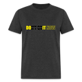 Do It Now - Don't Quit - heather black